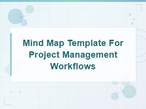 Mind Map Template for Project Management Workflows